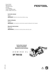 Festool DOMINO XL DF 700 EQ Guide D'utilisation