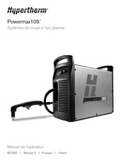 Hypertherm Powermax 105 Manuel De L'opérateur