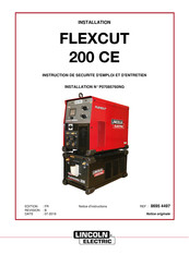 Lincoln Electric FLEXCUT 200 CE Instruction De Securite D'emploi Et D'entretien