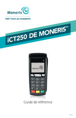 Moneris iCT250 Guide De Référence