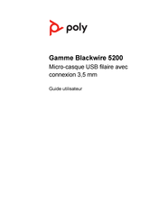 Poly Blackwire 5200 Série Guide Utilisateur