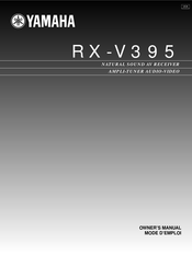 Yamaha Audio RX-V395 Mode D'emploi