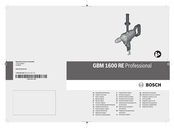 Bosch Professional GBM 1600 RE Notice Originale