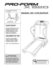 Pro-Form X 820 Manuel De L'utilisateur