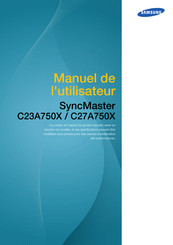 Samsung SyncMaster C27A750X Manuel De L'utilisateur