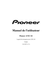 Pioneer AVIC-S2 Manuel De L'utilisateur