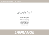 Lagrange Nutris Mode D'emploi