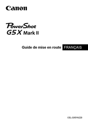 Canon PowerShot G5 X Mark II Guide De Mise En Route