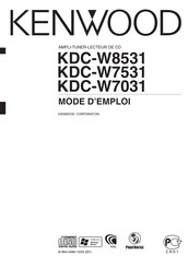 Kenwood KDC-W8531 Mode D'emploi