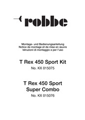 ROBBE T Rex 450 Sport Kit Notice De Montage Et De Mise En Œuvre