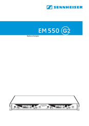 Sennheiser EM 550 G2 Notice D'emploi