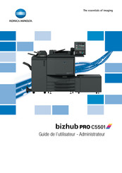 Konica Minolta bizhub PRO C5501 Guide De L'utilisateur