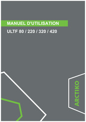Arctiko ULTF 220 Manuel D'utilisation