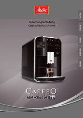 Melitta Caffeo Barista TS Mode D'emploi