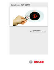 Bosch ICP-EZM2 Guide De L'installateur