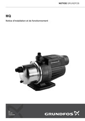 Grundfos MQ 3-25 Notice D'installation Et De Fonctionnement