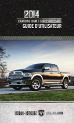 Chrysler Group LLC CAMIONS RAN 2500 2014 Guide D'utilisation