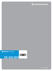 Sennheiser evolution wireless G3 SR 300 IEM Notice D'emploi