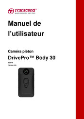 Transcend DrivePro Body 30 Manuel De L'utilisateur