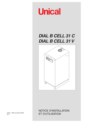 Unical DIAL B CELL 31 V Notice D'installation Et D'utilisation