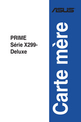 Asus PRIME X299-Deluxe Série Manuel D'installation