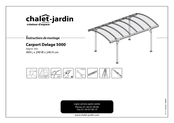 Chalet-Jardin Delage 5000 Mode D'emploi