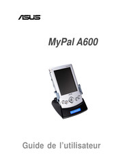 Asus MyPal A600 Guide De L'utilisateur