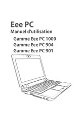 Asus Eee PC 904 Série Manuel D'utilisation
