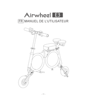 Airwheel E3 Manuel De L'utilisateur