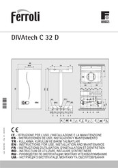 Ferroli DIVAtech C 32 D Instructions D'utilisation