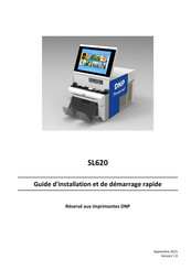DNP SNAPLAB+ SL620 Guide D'installation Et De Démarrage Rapide