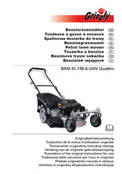 Grizzly BRM 51-159 A-OHV Quattro Traduction De La Notice D'utilisation Originale