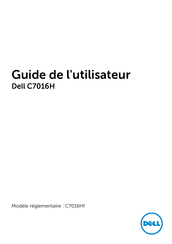 Dell C7016H Guide De L'utilisateur