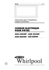 Whirlpool AGB 451/WP Instructions Pour L'installation, Emploi Et Entretien