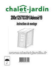 Chalet-Jardin 703391 Instructions De Montage