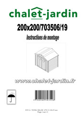 Chalet-Jardin 200x200/703506/19 Instructions De Montage
