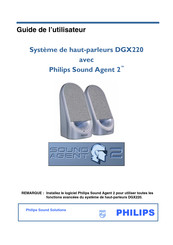 Philips Sound Agent 2 DGX220 Guide De L'utilisateur