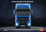 Ford Trucks F-MAX 2019 Guide D'utilisateur