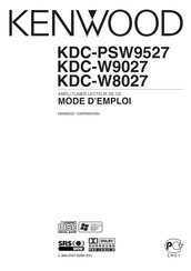 Kenwood KDC-W9027 Mode D'emploi