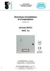 K + G Pneumatik SEFCV RWZ 4 d Directives D'installation Et D'exploitation