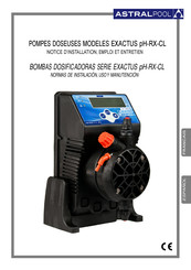 Astralpool EXACTUS pH-RX-CL Série Notice D'installation, Emploi Et Entretien