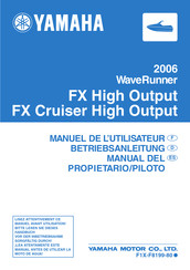 Yamaha Motor WaveRunner FX Cruiser High Output 2006 Manuel De L'utilisateur