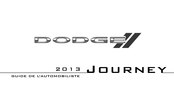 Dodge JOURNEY 2013 Guide De L'automobiliste