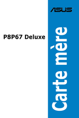Asus P8P67 Deluxe Manuel D'installation