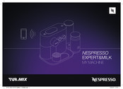 Nespresso Turmix TX450 EXPERT&MILK Mode D'emploi