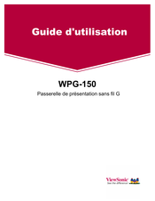 ViewSonic WPG-150 Guide D'utilisation