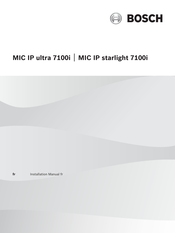 Bosch MIC IP starlight 7100i Manuel D'installation