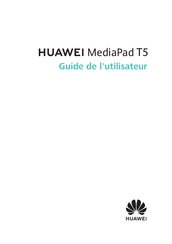 Huawei MediaPad T5 Guide De L'utilisateur