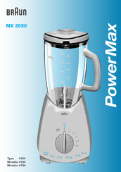 Braun PowerMax MX 2050 Mode D'emploi