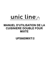 unic line UFS66DMIXT Manuel D'utilisation